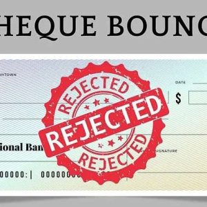 What is Cheque Bounce?  What are its penalty charges and Consequences?