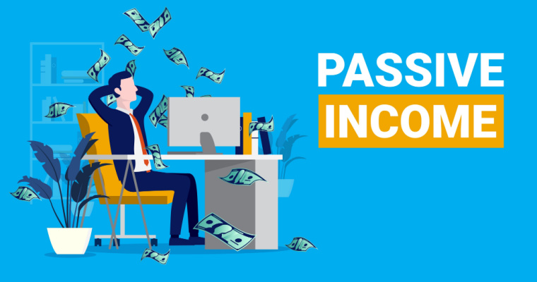 What is Passive Income? What are top 10 passive income ideas?